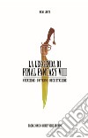 La leggenda di Final Fantasy VIII. Creazione, universo, descrizione libro