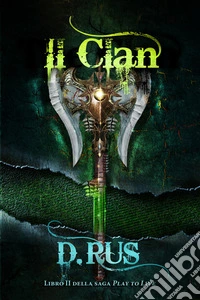 Il clan. Play to live. Vol. 2