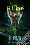 Il clan. Play to live. Vol. 2 libro