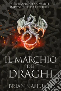 Il marchio dei draghi