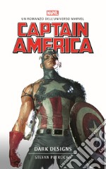 Captain America. Dark designs libro