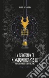 La leggenda di Kingdom hearts. Vol. 2: Universo e decrittazione libro di Grouard Georges Jay