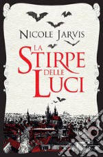 La stirpe delle luci libro