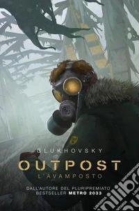 Outpost. L'avamposto