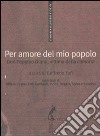 Per amore del mio popolo. Don Peppino Diana, vittima della camorra libro di Fofi G. (cur.)