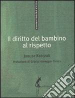 Il diritto del bambino al rispetto libro