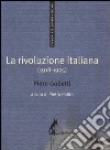 La rivoluzione italiana (1918-1925) libro