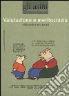 Gli asini. Rivista di educazione e intervento sociale. Vol. 18: Valutazione e meritocrazia nella scuola e nella società libro