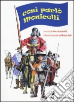 Così parlò Monicelli libro