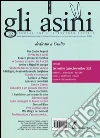 Gli asini. Educazione e intervento sociale. Vol. 32 libro