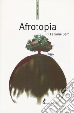 Afrotopia