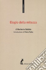 Elogio della mitezza