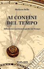 Ai confini del tempo libro