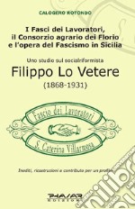 Filippo lo Vetere (1868-1931). Uno studio sul socialriformista libro