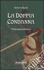 La doppia condanna libro