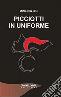 Picciotti in uniforme