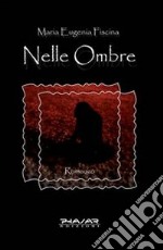 Nelle ombre