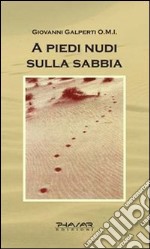 A piedi nudi sulla sabbia libro