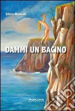 Dammi un bacino