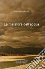 La metafora dell'acqua libro