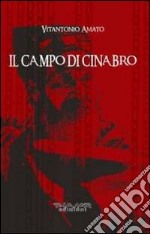 Il campo di cinabro libro