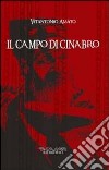 Il campo di cinabro libro