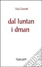 Dal luntan i dman libro