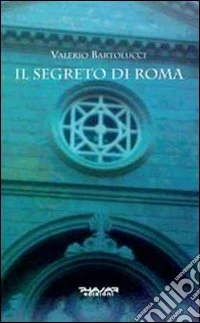 Il segreto di Roma