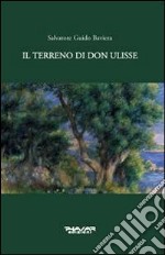 Il terreno di don Ulisse