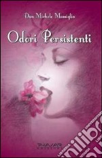 Odori persistenti