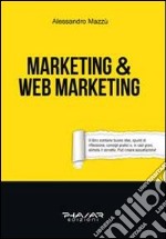 Marketing & web marketing libro