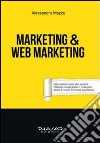 Marketing & web marketing libro di Mazzù Alessandro