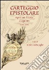 Carteggio epistolare. Eugenio Cais di Pierlas. Giuseppe Bres (1892-1899) libro