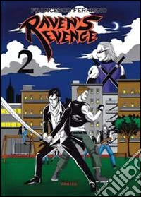 Raven's revenge. Vol. 2 libro