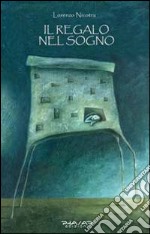 Il regalo nel sogno libro