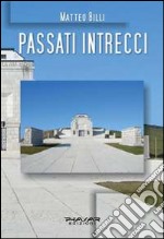 Passati intrecci