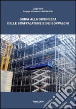 Guida alla sicurezza delle scaffalature e dei soppalchi libro