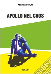 Apollo nel caos