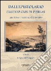 Dall'epistolario Eugenio Cais di Pierlas. Lettere di famosi irredentisti nizzardi (1889-1899) libro