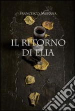 Il ritorno di Elia libro