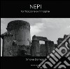 Nepi. Fortificazione e immagine libro di De Fraja Simone