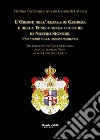 L'Ordine dell'Aquila di Georgia e della Tunica senza cuciture di Nostro Signore. Uno studio sulle origini medievali. Ediz. italiana e inglese libro