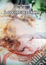 Il dolore dell'anima libro