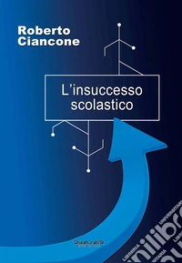 L'insuccesso scolastico