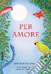 Per amore. Per denaro libro di Vaughan Genevieve