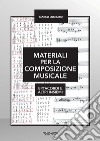 Materiali per la composizione musicale. Eptacordi e altri insiemi libro di Lombardi Marco