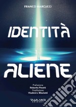 Identità aliene libro