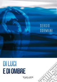 Di luci e di ombre