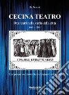 Cecina teatro. Otto teatri nella storia della città (1865-2020) libro