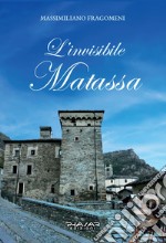 L'invisibile matassa libro